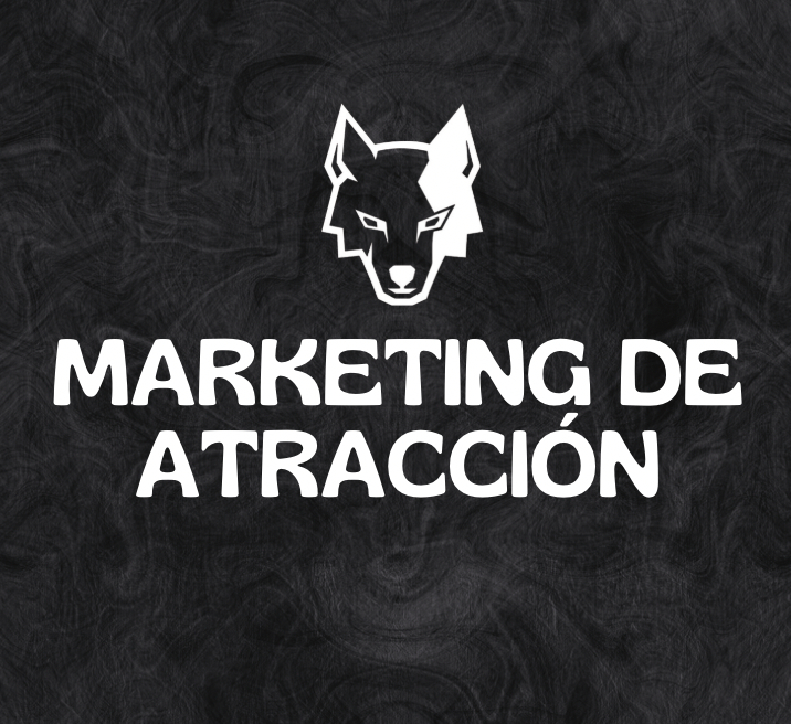 MARKETING DE ATRACCIÓN 