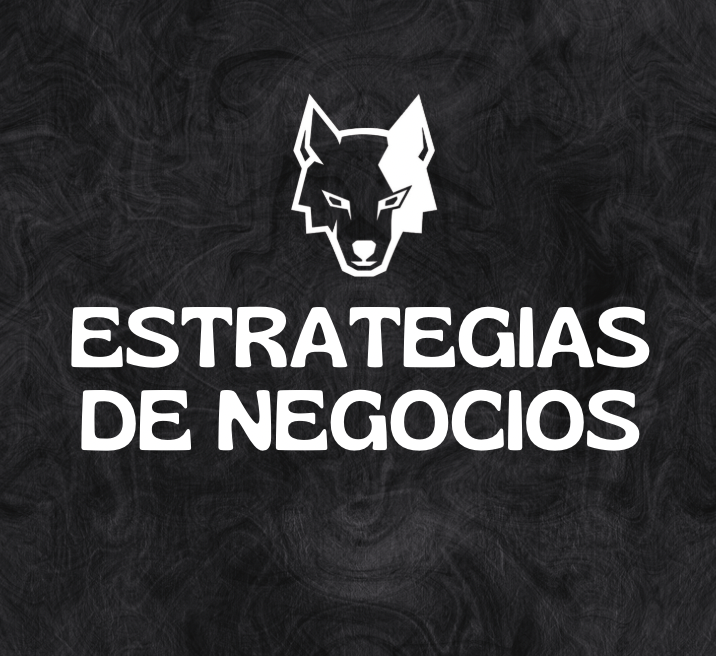 ESTRATEGIAS DE NEGOCIOS 1